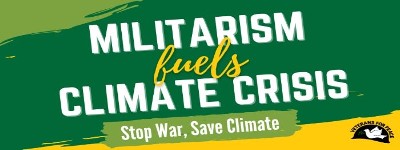 militarism fuels climate crisis